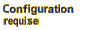 Configuration requise